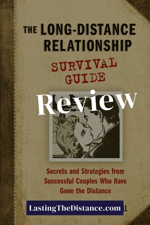 my review of the long distance relationship survival guide pinterest image