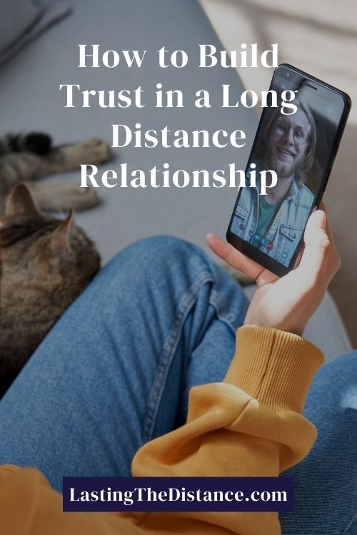 how to build real trust in a long distance relationship pin image