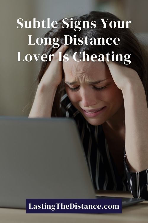 sign of cheating in a long distance relationship you need to be aware of pin image