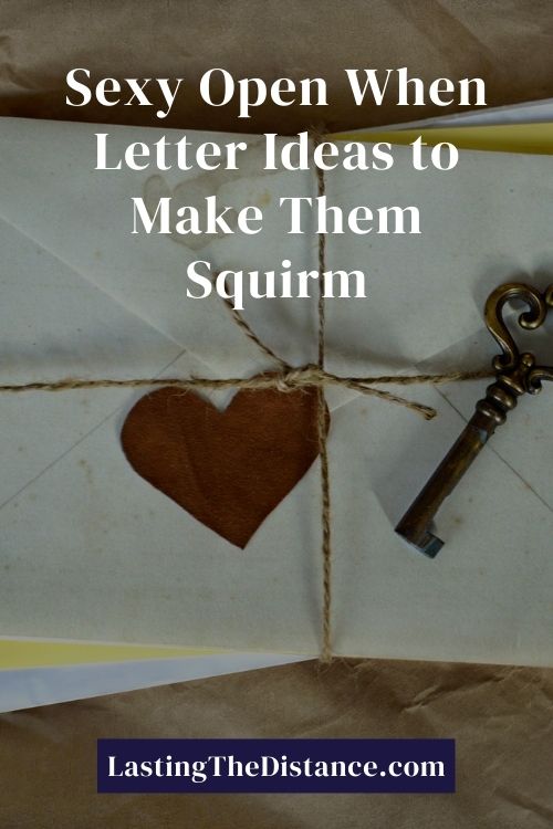 sexy open when letter ideas for long distance couples pinterest image