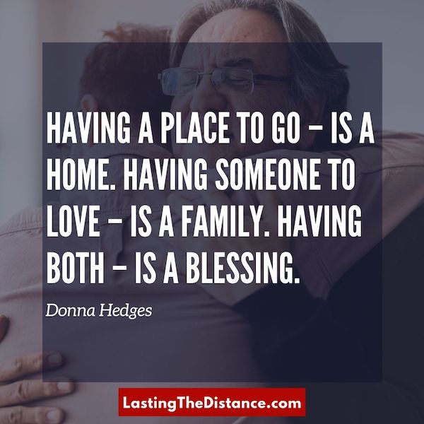 65 Long Distance Family Quotes We Can All Relate To