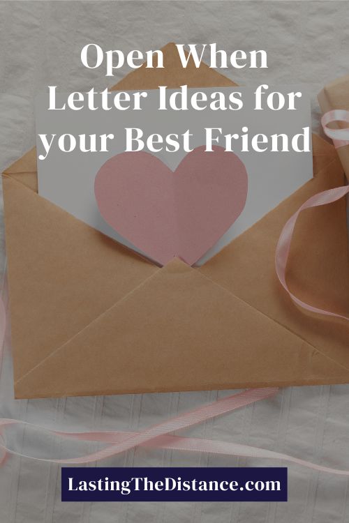 open when letters for best friend