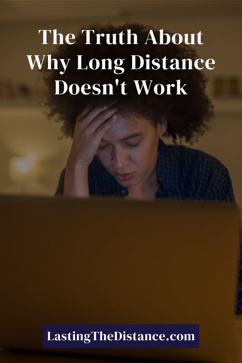 why long distance relationships don't work pinterest image