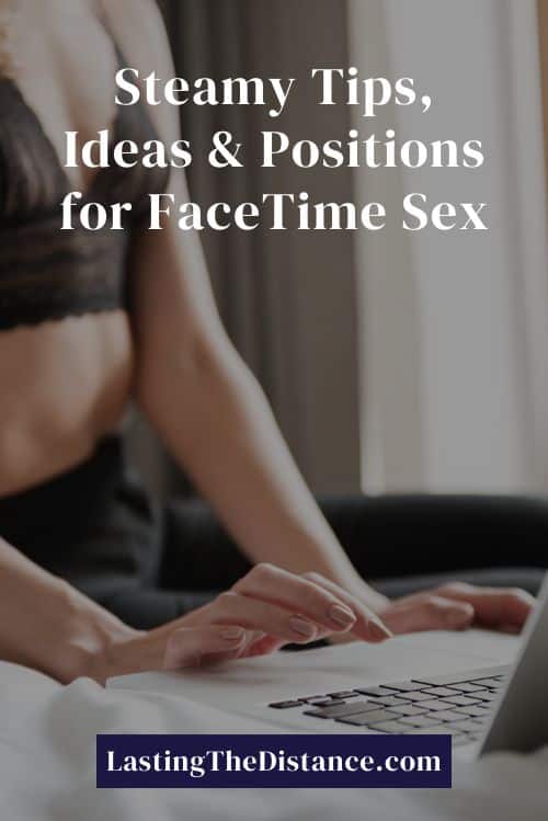 17 Idées épicées De Sexe Par Facetime Pour Un Plaisir Intense à Distance 1677