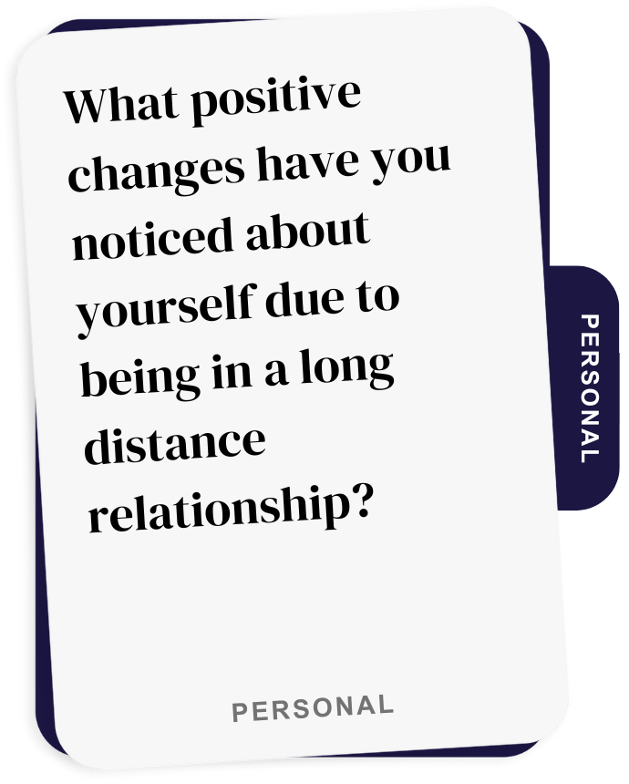 Card with question about personal growth due to long-distance relationship.